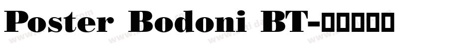 Poster Bodoni BT字体转换